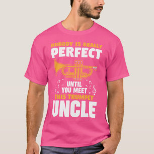 Camiseta Ninguém É Perfeito Tio Trompete
