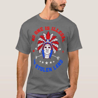 Camiseta Ninguém É Um Presente Americano Nativo Ilegal