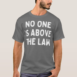 Camiseta Ninguém está acima da lei