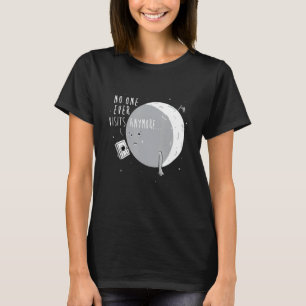 CAMISETA NINGUÉM MAIS VISITA O ATERRISSAMENTO DE LUA ENGRAÇ
