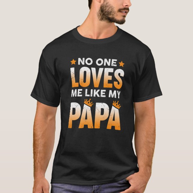 Camiseta Ninguém Me Ama Como Meu Filho Da Filha Do Papa (Frente)
