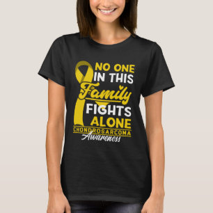 Camiseta Ninguém Nesta Família Luta Sozinha Eu Chondrosarco