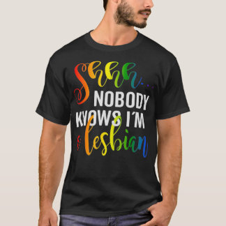 Camiseta Ninguém o conhece como um Orgulho Lgbtq Lésbico