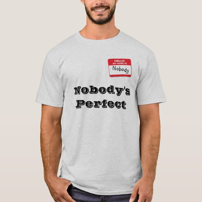 Camiseta Ninguém perfeito (Frente)