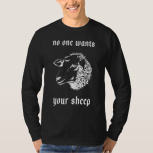 Camiseta Ninguém Quer Seus Recursos De Ovelha Para Jogadore