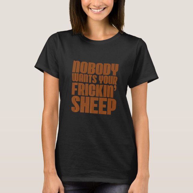 Camiseta Ninguém Quer Sua Carraça De Ovelha (Frente)
