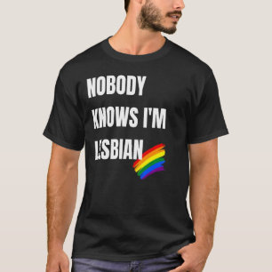 Camiseta Ninguém Sabe Que Sou Orgulho Lésbico De Lgbt
