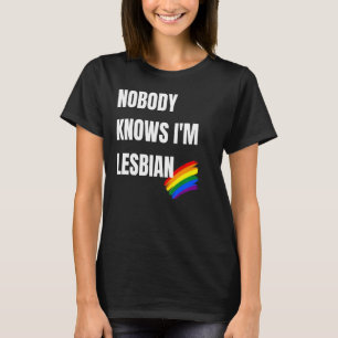 Camiseta Ninguém Sabe Que Sou Orgulho Lésbico De Lgbt
