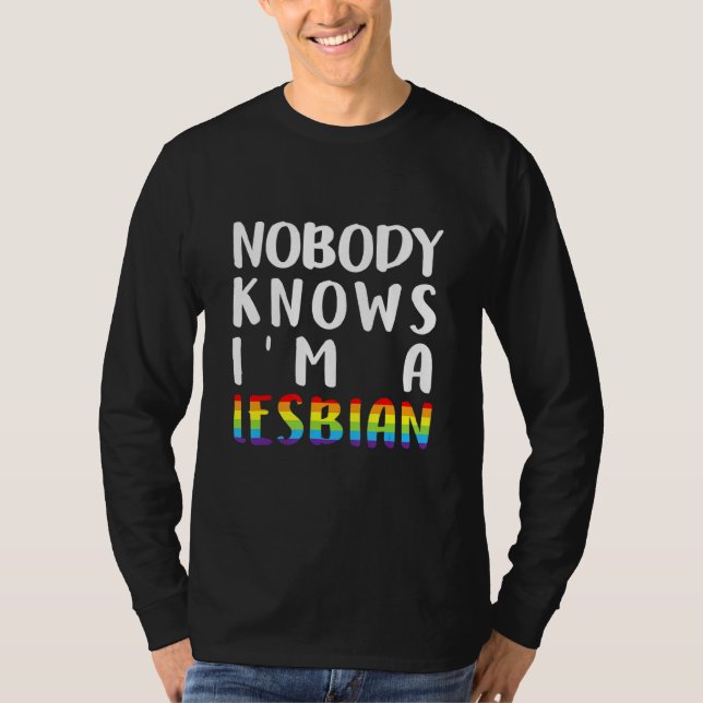 Camiseta Ninguém Sabe Que Sou Um Lgbt Lésbico, Q Orgulho Ga (Frente)