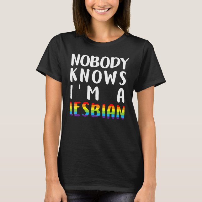 Camiseta Ninguém Sabe Que Sou Um Lgbt Lésbico, Q Orgulho Ga (Frente)
