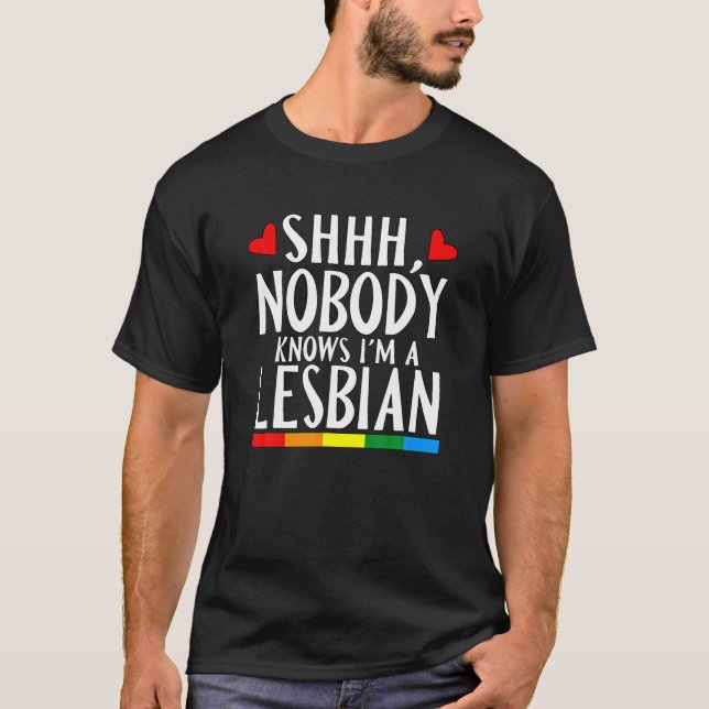 Camiseta Ninguém sabe que sou um Orgulho LGBT Lésbico Mês B (Frente)