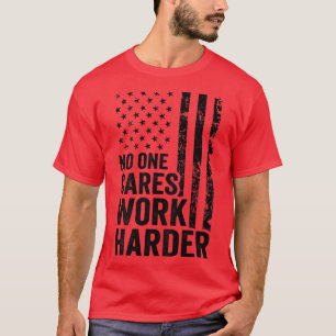 Camiseta Ninguém se preocupa com o trabalho e a Malhação no