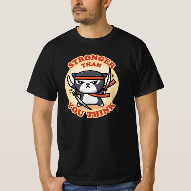 Camiseta Ninja Cat | Mais Forte Do Que Acha (Frente)