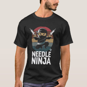 Camiseta Ninja da Agulha Enfermeira Engraçada Vacinação Pra