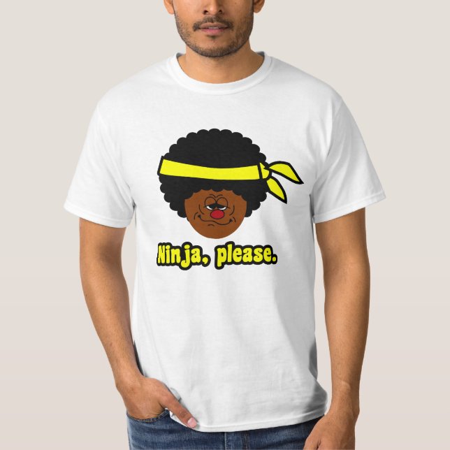 Camiseta Ninja por favor (Frente)