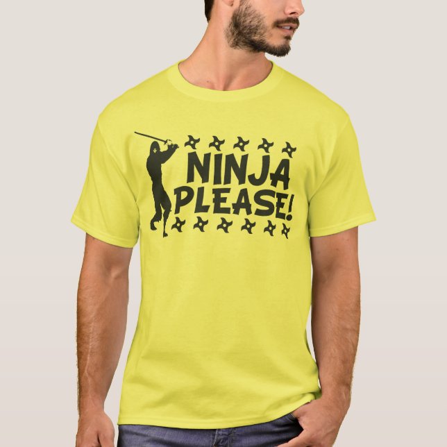 Camiseta Ninja por favor (Frente)