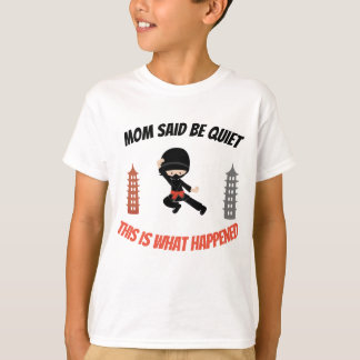 Camiseta Ninja quieto