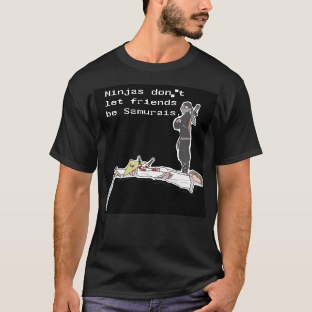 Camiseta Ninjas não deixa amigos ser samurais (Frente)