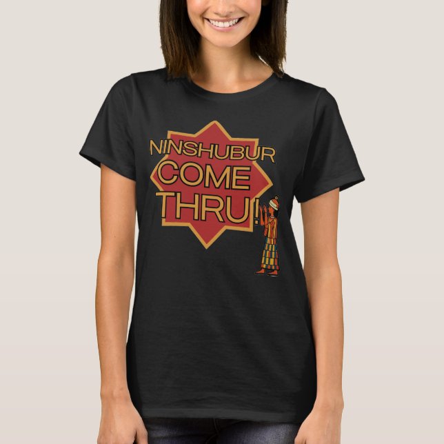 Camiseta Ninshubur dá conta (Frente)