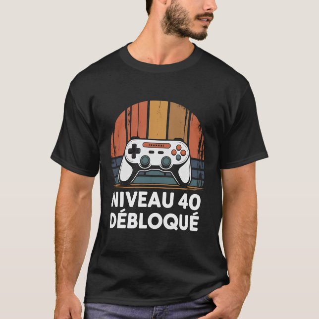Camiseta Niveau 40 Débloqué - Presente de Aniversá (Frente)