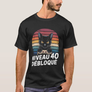 Camiseta Niveau 40 Débloqué T-Shirt - Cadeau Anniversaire 4