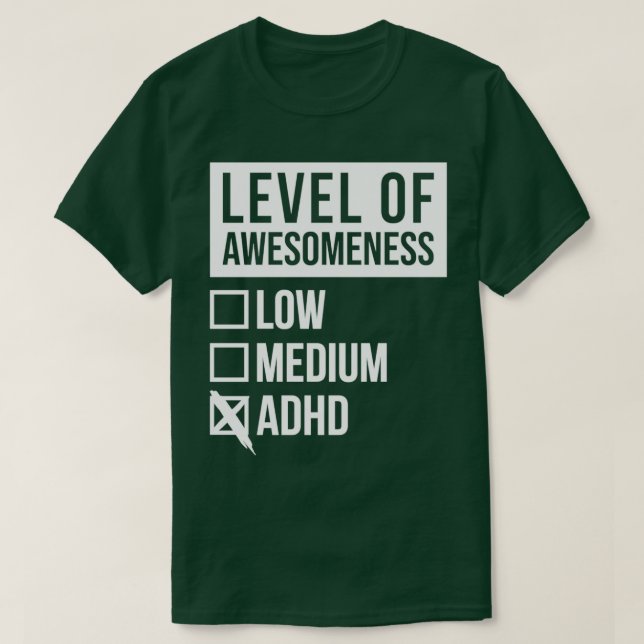 Camiseta Níveis de Arte Engraçada ADHD para Mulheres (Frente do Design)