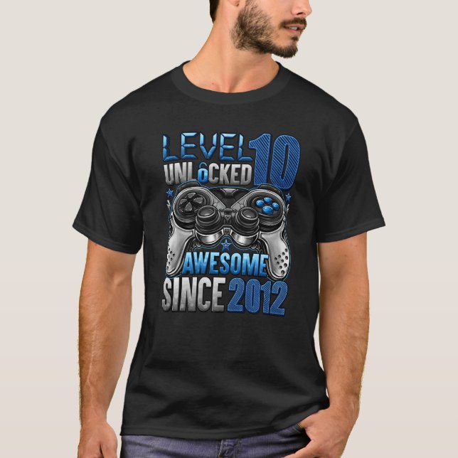 Camiseta Nível 10 Desbloqueado Incrível Desde 2012 10º Aniv (Frente)