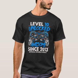 Camiseta Nível 10 Desbloqueado Incrível Desde 2013 10º Aniv