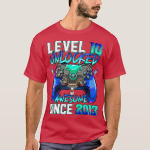 Camiseta Nível 10 Desbloqueado Incrível Desde 2013 10º Aniv