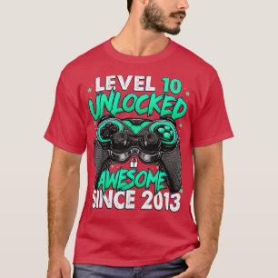 Camiseta Nível 10 Desbloqueado Incrível Desde 2013 10º Aniv