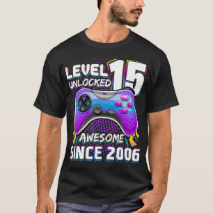 Camiseta Nível 15 Desbloqueado Incrível 2006 Vídeo Game 15 