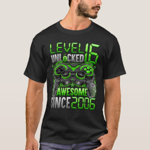 Camiseta Nível 16 Desbloqueado Incrível Desde 2006 16º Aniv