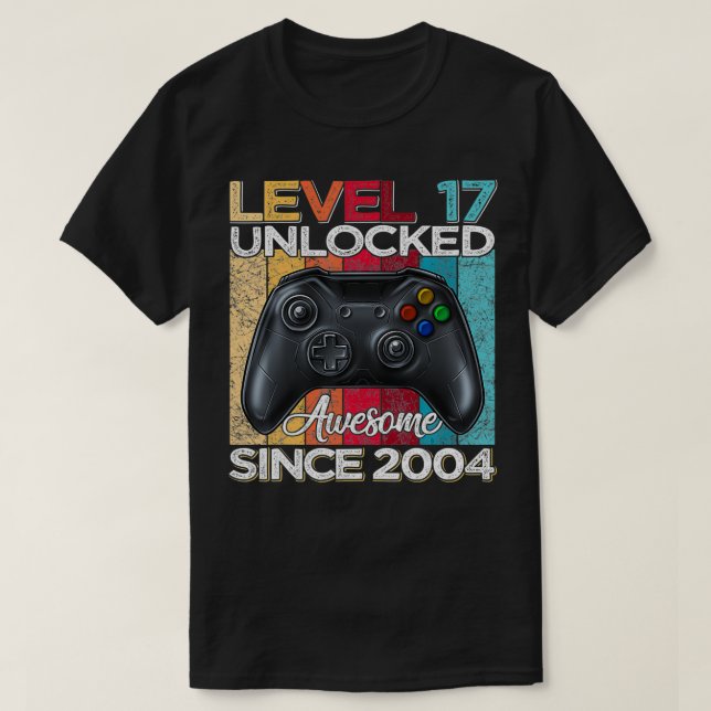 Camiseta Nível 17 Desbloqueado Incrível Desde 2004 17º Aniv (Frente do Design)