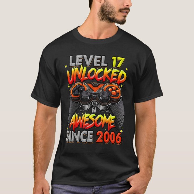 Camiseta Nível 17 Desbloqueado Incrível Desde 2006 17º Aniv (Frente)
