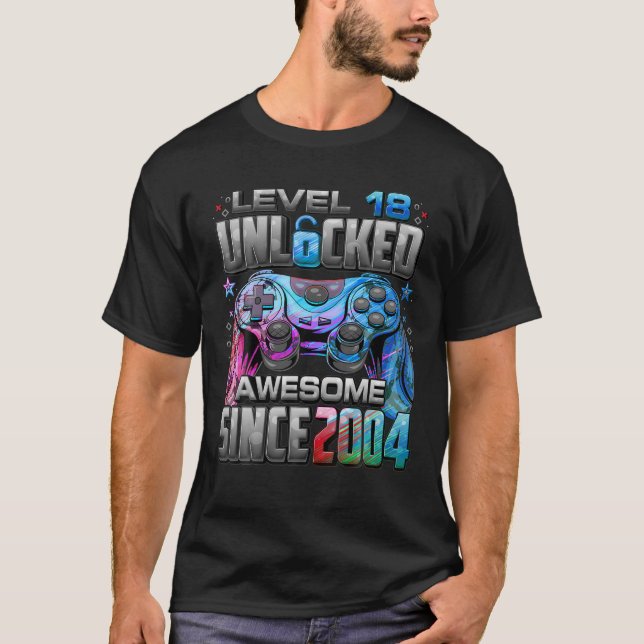 Camiseta Nível 18 Desbloqueado Incrível Desde 2004 18º Aniv (Frente)