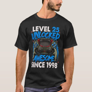 Camiseta Nível 25 Desbloqueado Incrível Desde 1998 25 Anive