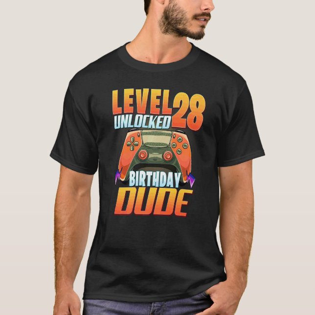 Camiseta Nível 28 Aniversário Desbloqueado Dude 28. Anivers (Frente)