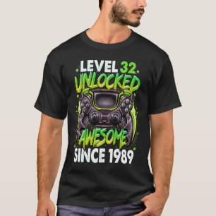 Camiseta Nível 32 Desbloqueado Incrível Desde 1989 32º Aniv
