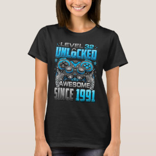 Camiseta Nível 32 Desbloqueado Incrível Desde 1991 32º Aniv