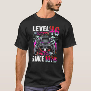 Camiseta Nível 46 Desbloqueado Incrível Desde 1976 46º Aniv