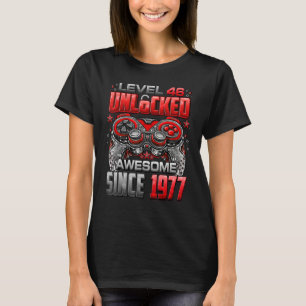 Camiseta Nível 46 Desbloqueado Incrível Desde 1977 46º Aniv