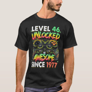 Camiseta Nível 46 Desbloqueado Incrível Desde 1977 46º Aniv