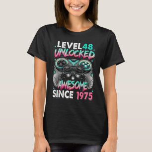 Camiseta Nível 48 Desbloqueado Incrível Desde 1975 48º Aniv