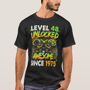 Camiseta Nível 48 Desbloqueado Incrível Desde 1975 48º Aniv