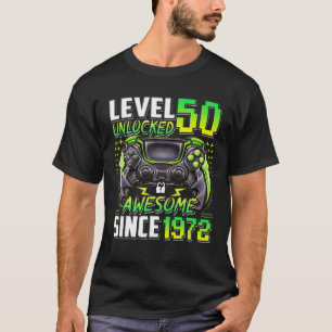 Camiseta Nível 50 Desbloqueado Incrível Desde 1972 50º A