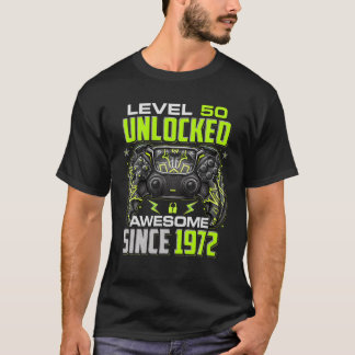Camiseta Nível 50 Desbloqueado Incrível Desde 1972 50º Aniv