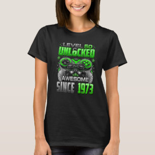 Camiseta Nível 50 Desbloqueado Incrível Desde 1973 50º Aniv
