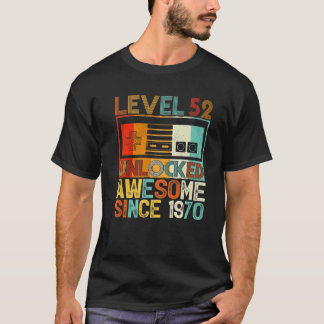 Camiseta Nível 52 Desbloqueado Incrível Desde 1970 52º Aniv
