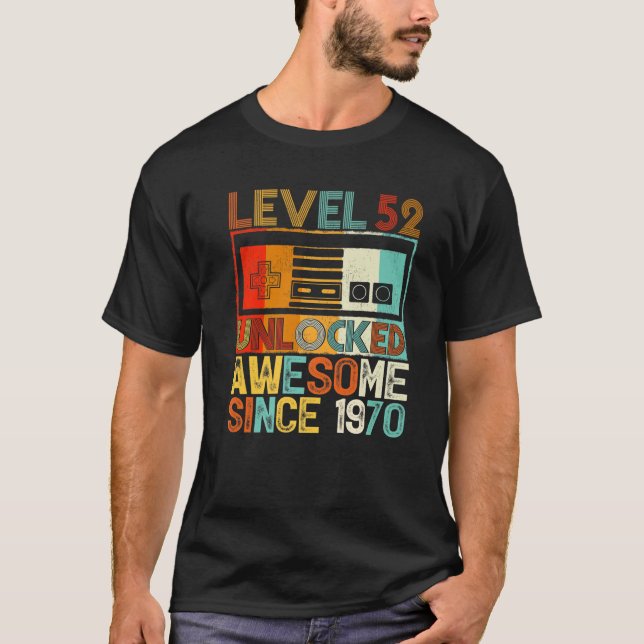 Camiseta Nível 52 Desbloqueado Incrível Desde 1970 52º Aniv (Frente)