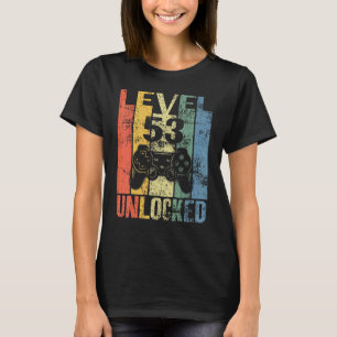 Camiseta Nível 53 Desbloqueado 53º Aniversário Para Jogador